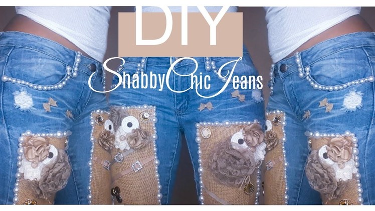 DIY: (Vintage Style) Shabby Chic Jeans!