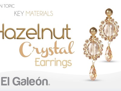 Fashion Topic El Galeón Hazelnut Crystal Earrings (Aretes con Cristal)