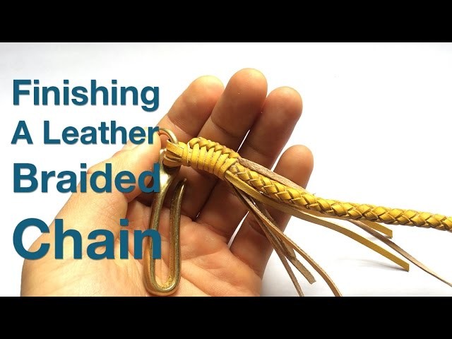 Finishing a Leather Braided Chain