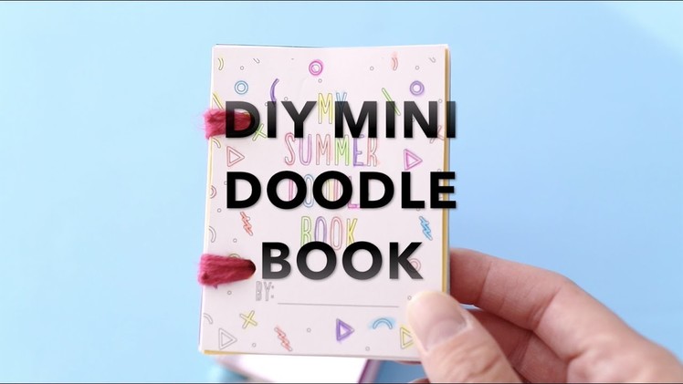 How to Make Mini Summer Doodle Books