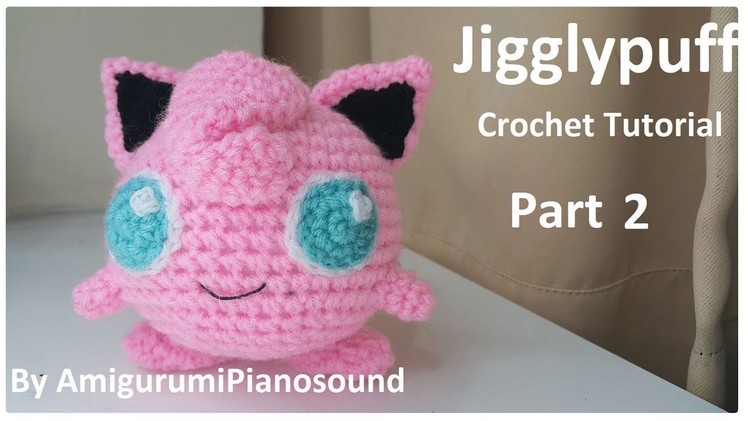 Jigglypuff Crochet Tutorial part2