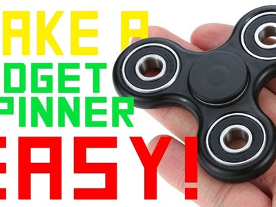 Make an EASY Fidget Spinner! - DIY