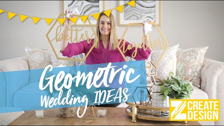 Yas! Geometric Wedding Decor Ideas, Tips & Tricks for Brides and Grooms - I Do Wedding Decor