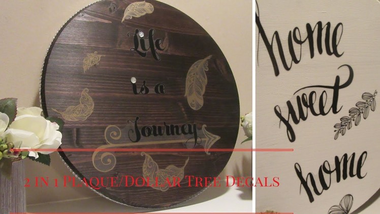 2 in 1 Plaque using Dollar Tree Wall Stickers