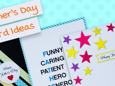 3 Cute and Easy DIY Father's Day Greeting Card Ideas