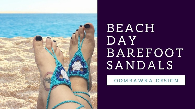 Beach Day Barefoot Sandals #CELEBRATEMOMCAL