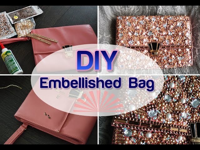 BLING MY BAG DIY Embellished Evening wedding Clutch | Indian Purse Tumblr Crafts