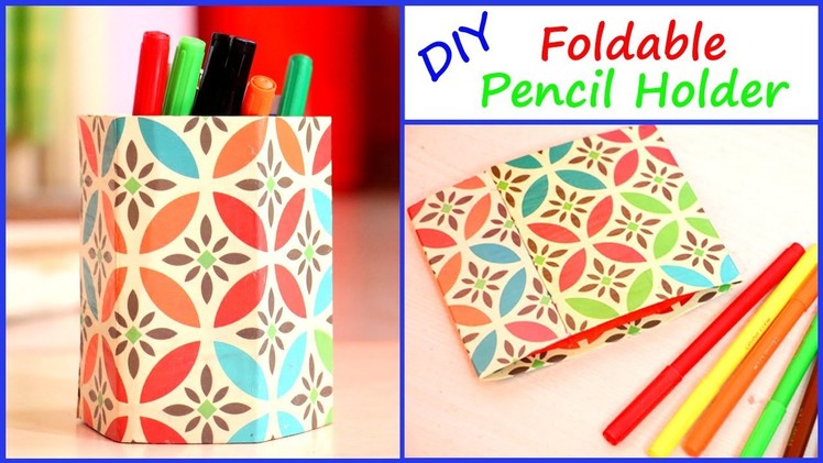 DIY School Supplies | Foldable Pencil Holder from Waste Cardboard | Little Crafties