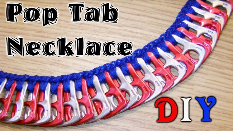 How To Make A Pop Tab Necklace