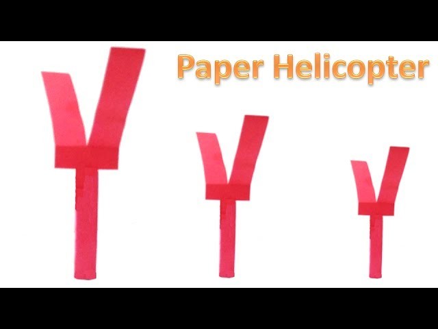 How to make Paper Helicopter in less than 3 minutes