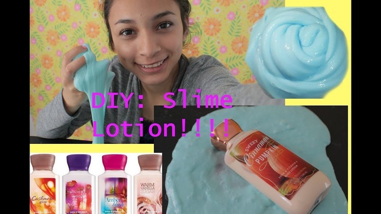 HOW TO MAKE SLIME WITH LOTION!! (EASY DIY)