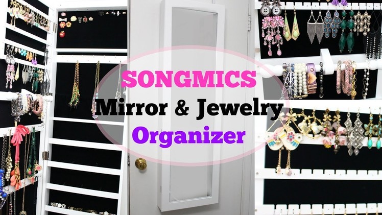 My Jewelry Storage Collection SONGMICS Mirror + Organizer