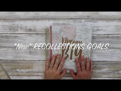 Recollections GOALS Planner