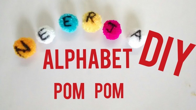 Alphabet  Pom Pom diy - kawaii Pom Pom Craft