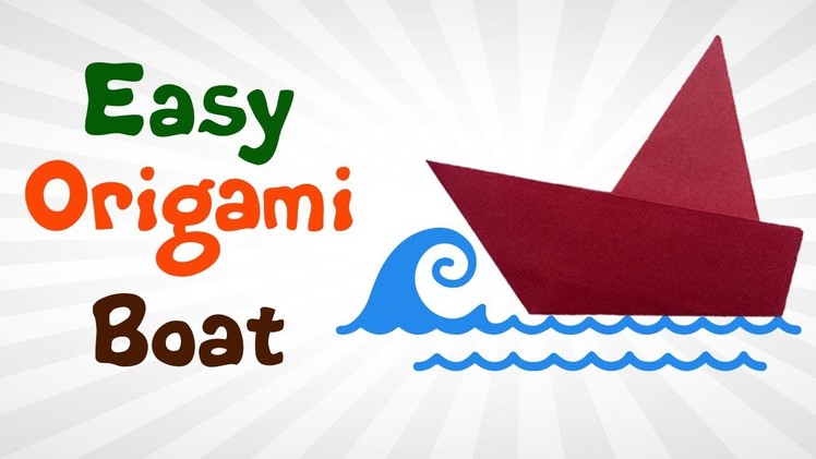Cute and Easy Origami Boat For KIDS - DIY How To Make An Origami Boat - Paper Boat Origami Tutorial
