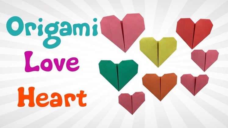 Cute Origami Love Heart - DIY How To Make Origami Heart - Easy Origami Heart Tutorial For Beginners