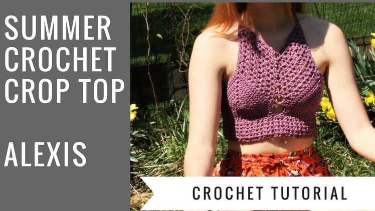 DIY Crochet Crop Top Tutorial  (Full Written Pattern in Description)