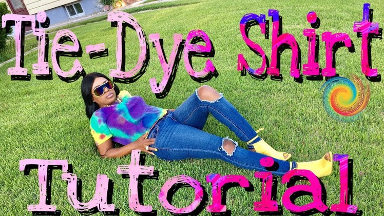 DIY: EASY TIE-DIE SUMMER SHIRT.TUTORIAL || Beautybyposh