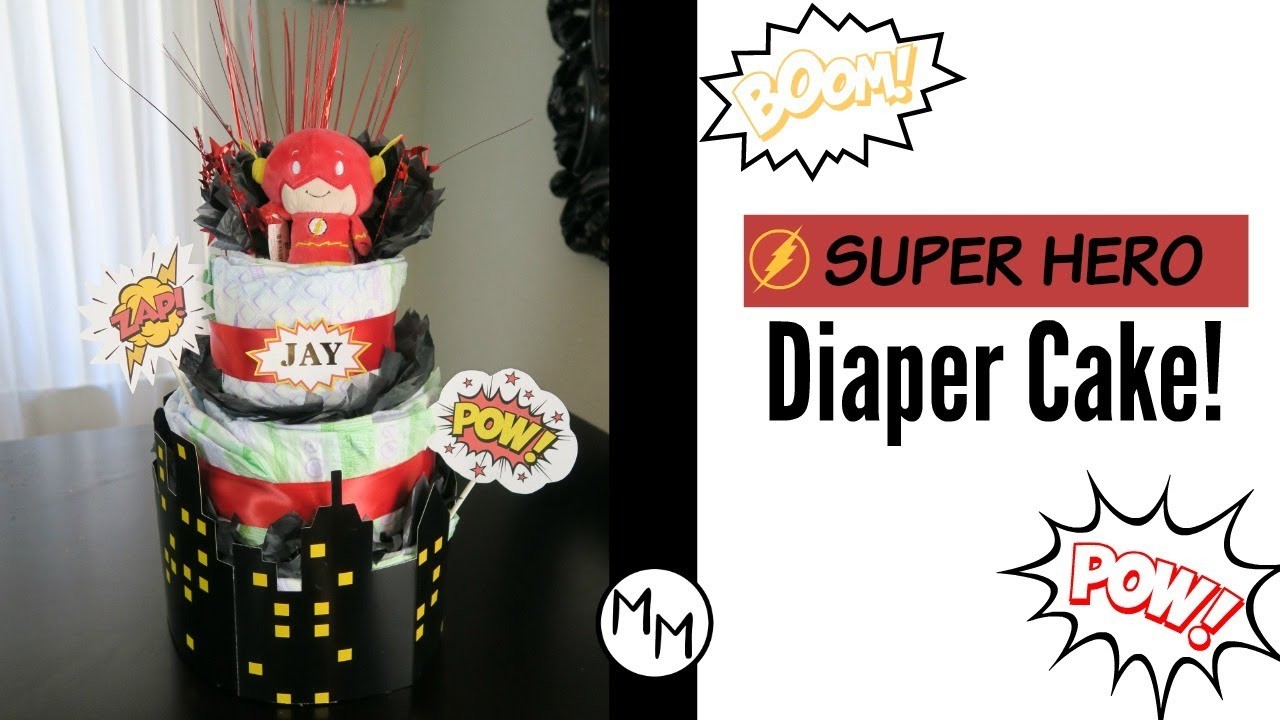 DIY | How to make a diaper cake! | Super Hero themed