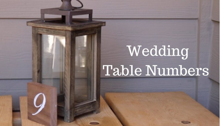 DIY Wedding Table Numbers
