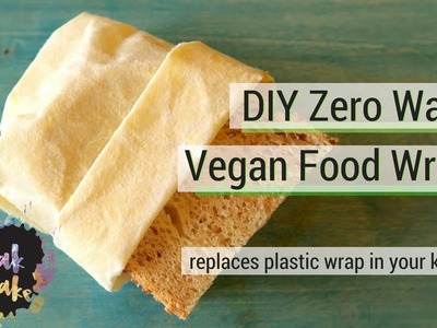 DIY Zero Waste Vegan Food Wraps - made with candelilla wax - replaces plastic wrap