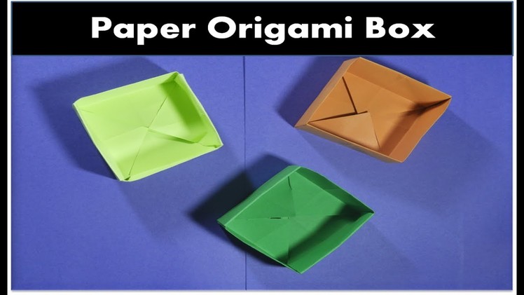 How To Make A Paper Box l DIY-Origami Box l Art Begin Craft