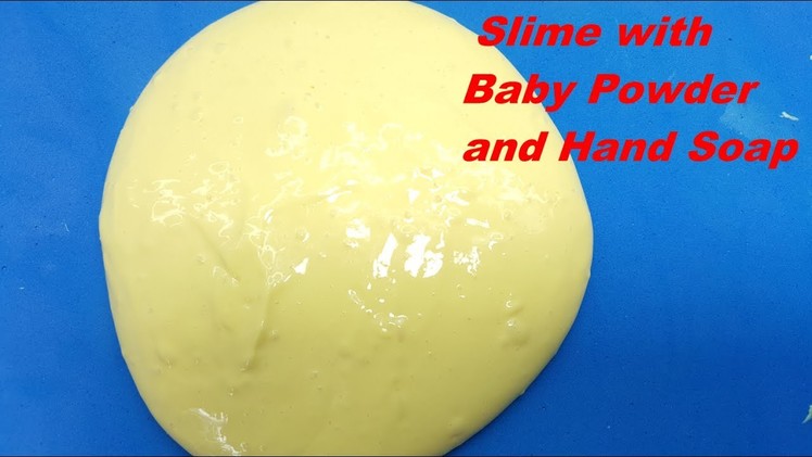 How To Make Slime with Baby Powder and Hand Soap! DIY Slime without Glue, Face Mask, Lotion!