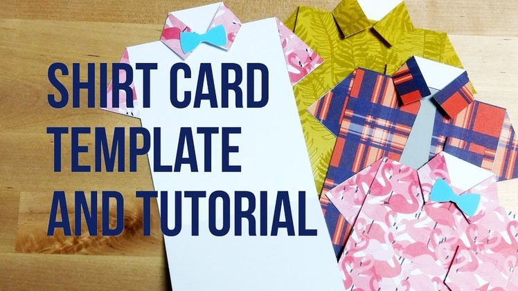 [Tutorial + Free Template] Origami Shirt Greeting Card Tutorial For Father's Day