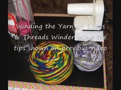 Winding the Yarn On Loops & Threads Winder