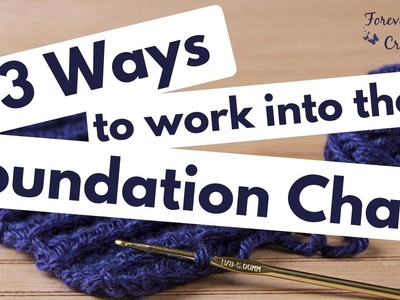 3 Ways to Work into the Foundation Chain