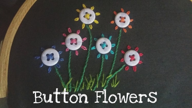 Button Flowers (Hand Embroidery)