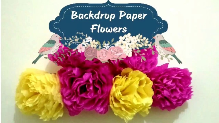 DIY CARA MEMBUAT BACKDROP BUNGA DARI KERTAS KREP | SIMPLE BACKDROP PAPER CREPE FLOWERS  (Very Easy)