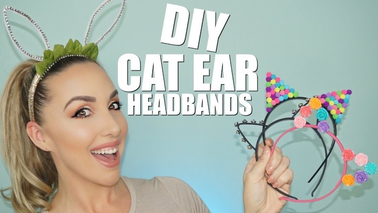 EASY DIY CAT EAR HEADBANDS | ARIANA GRANDE HEADBAND | JESSICAFITBEAUTY