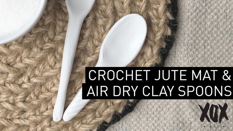 0701kit. March 2017. Crochet jute mat & clay spoons