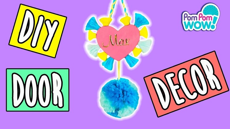DIY Door Decor Ideas!! | How To Wow Show | Official Pom Pom Wow