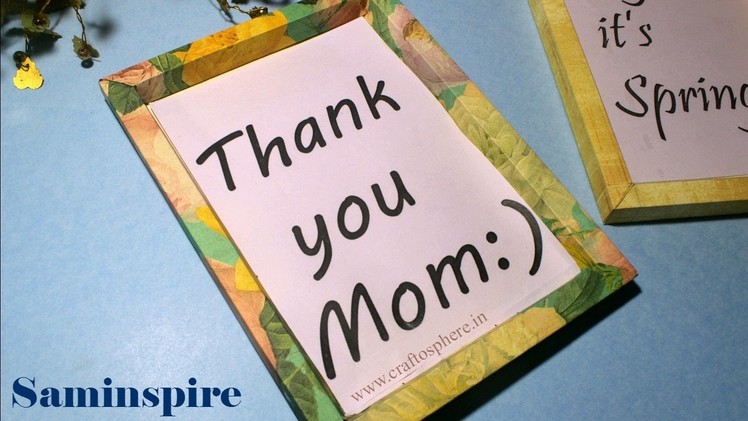 DIY Mother's Day Gift - How to make a Paper Photo Frame | Saminspire