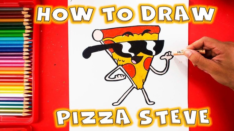 How to Draw Pizza Steve