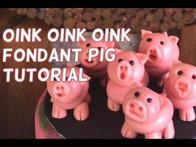 How To Make A Fondant Pig