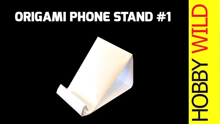 How To Make A Paper Phone Stand: Phone Holder Design #1 (Origami)