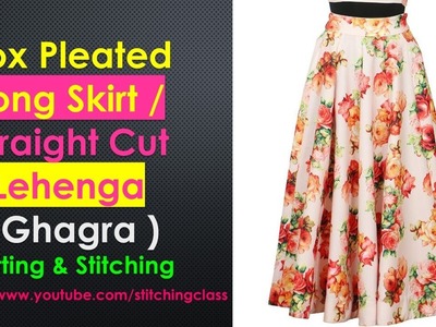 How to Make Box Pleated Long Skirt  || Straight Cut Lehenga Cutting & Stitching ||
