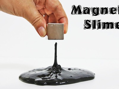 HOW TO MAKE MAGNETIC SLIME