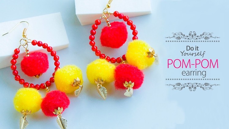 How to make pom pom earrings | DIY hoop earrings | jewelry making