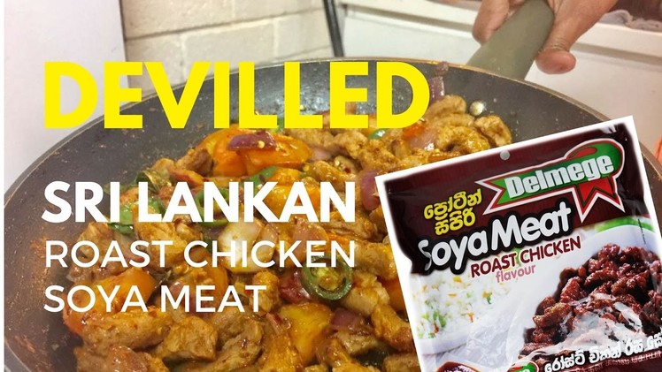 How to make Sri Lankan Devilled Soya Meat | Simple & Easy