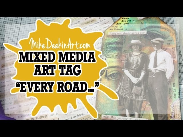 How to: Mixed Mediai Art Tag - Every Road. 