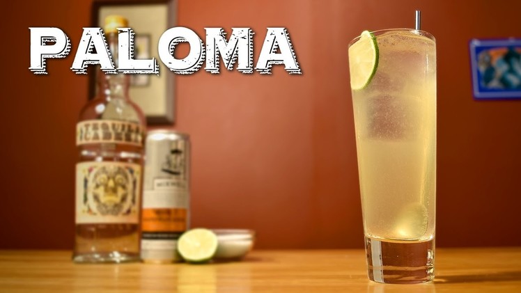 Paloma - How to Make the Mexican Highball with Tequila & Grapefruit Soda