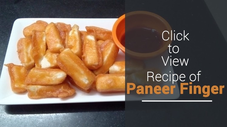 Paneer Fingers recipe.How to make Paneer Fingers.Cheese Fingers recipe.How to make Cheese Fingers