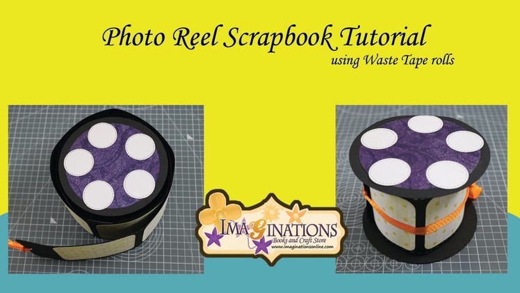 Photo Reel Scrapbook Tutorial using Waste Tape Rolls