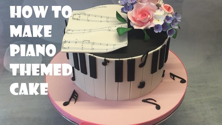 Piano Themed Cake tutorial