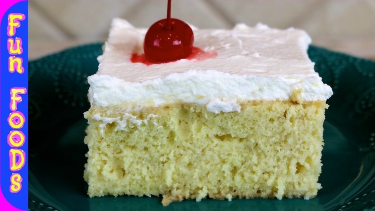 Tres Leches Cake | How to Make a Tres Leches Cake