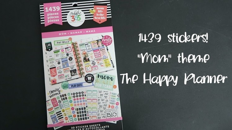 1439 Stickers! The Happy Planner "MOM" Sticker Value Pack Flip-Through